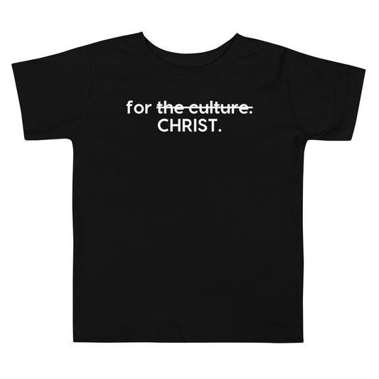 For Christ (Toddler Short Sleeve Tee)